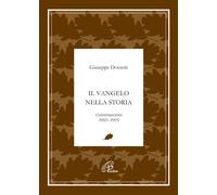 Il Vangelo nella storia. Conversazioni 1992-1995 - 2012 - Paoline