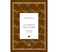 Il Vangelo nella storia. Conversazioni 1992-1995