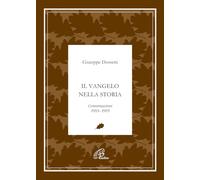 Il Vangelo nella storia. Conversazioni 1993-1995