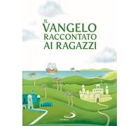 Il Vangelo raccontato ai ragazzi