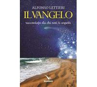 Il Vangelo raccontato da chi non ti aspetti