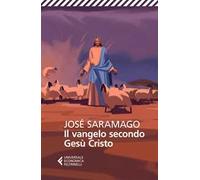 Il Vangelo secondo Gesù Cristo. Ediz. speciale