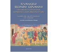 Il vangelo secondo Giovanni. Vol. 3 - Comunità monastica di Marango (cur.)