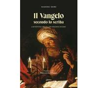 Il Vangelo secondo lo scriba. L'avventura ebraica dei discepoli di Gesù