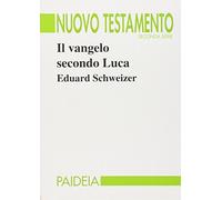 Il vangelo secondo Luca