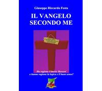 Il Vangelo secondo me