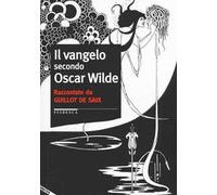 Il vangelo secondo Oscar Wilde