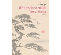 Il Vangelo secondo Yong Sheng