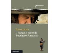 Il Vangelo secondo Zucchero Fornaciari
