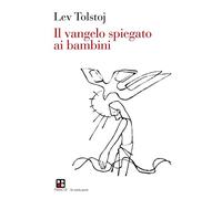 Il Vangelo spiegato ai bambini