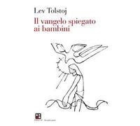 Il Vangelo spiegato ai bambini
