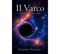 Il varco. Quaderni di soglie, forme e incontri