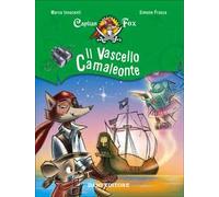 Il vascello camaleonte. Capitan Fox. Vol. 5