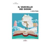 Il vascello dei sogni e altre fiabe