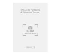 Il vascello fantasma. Opera romantica in tre atti
