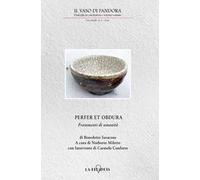 Il vaso di Pandora. Dialoghi in psichiatria e scienze umane (2026). Vol. 1: Perfer et obscura. Frammenti di umanità