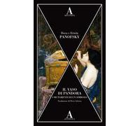 Il vaso di Pandora. I mutamenti di un simbolo