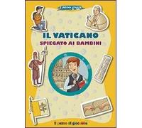 Il Vaticano spiegato ai bambini. Il piccolo gregge