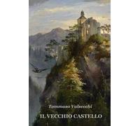 Il vecchio castello