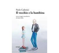 Il vecchio e la bambina