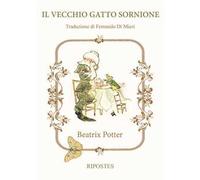 Il vecchio gatto sornione. Ediz. a colori