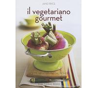 Il vegetariano gourmet