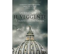 Il veggente. Il segreto delle Tre Fontane