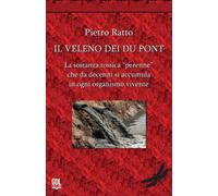 Il veleno dei Du Pont. La sostanza tossica «perenne» che da decenni si accumula