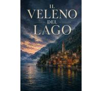 Il veleno del lago