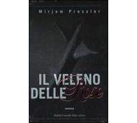 Il veleno delle rose