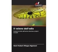 Il veleno dell'odio: Quando le ferite dell'animo diventano prigioni invisibili