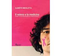 Il veleno e la medicina. Dialoghi contro il femminicidio e la violenza domestica