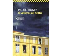 Il veliero sul tetto. Appunti per una clausura