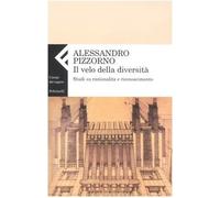 Il velo della diversità. Studi su razionalità e riconoscimento