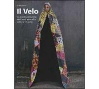 Il velo. Ediz. illustrata