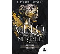 Il velo nuziale. I racconti dell'Antica Roma (Vol. 1) [Paperback] [Jun 20, 2023]