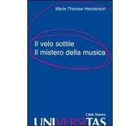 Il velo sottile. Il mistero della musica