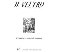 Il Veltro. Rivista della società italiana (2022). Vol. 1-2: Gennaio-giugno