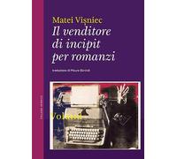 Il venditore di incipit per romanzi