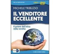 Il venditore eccellente. Il potere dell'etica nella vendita. Con DVD