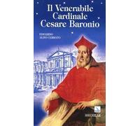Il venerabile cardinale Cesare Baronio