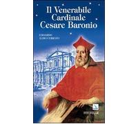 Il venerabile cardinale Cesare Baronio