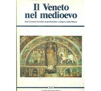 Il veneto nel Medioevo