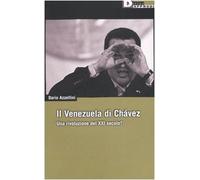 Il Venezuela di Chávez. Una rivoluzione del XXI secolo?