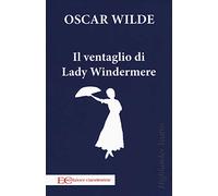 Il ventaglio di Lady Windermere