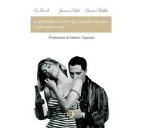 Il ventennio d'oro del cinema italiano. Quattro lustri di illustri - Cilen...