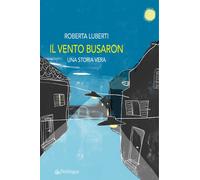Libri Luberti Roberta - Il Vento Busaron