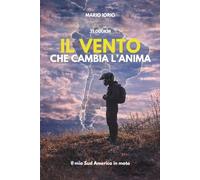 Il vento che cambia l'anima: i miei 31.000km