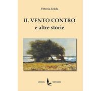 Il vento contro e altre storie