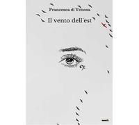 Il vento dell'Est